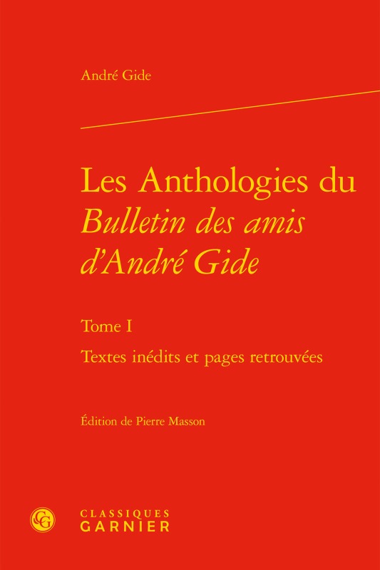 Buch Les Anthologies du Bulletin des amis d'André Gide Gide