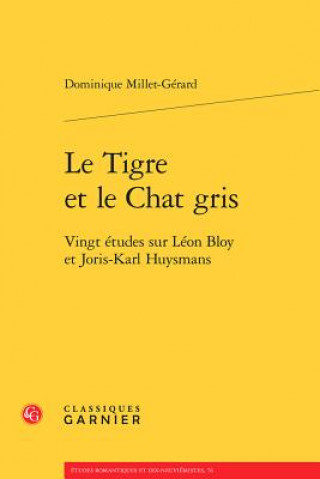 Libro Le Tigre et le Chat gris Millet-Gérard