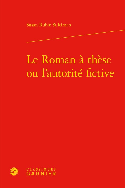 Könyv Le Roman à thèse ou l'autorité fictive Suleiman