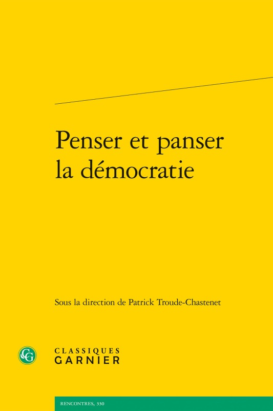 Buch Penser et panser la démocratie Patrick Troude-Chastenet