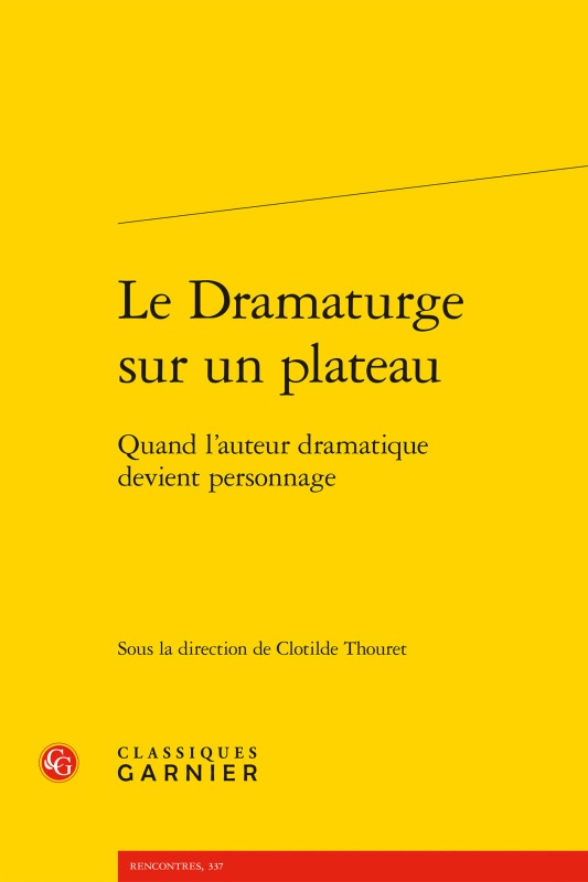 Книга Le Dramaturge sur un plateau 