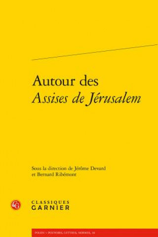 Kniha Autour des Assises de Jérusalem 
