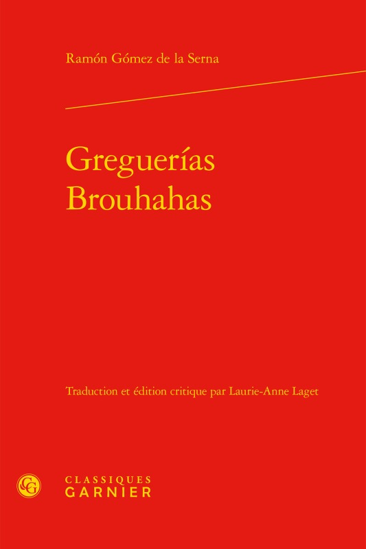 Kniha Greguerías / Brouhahas Gómez de la Serna