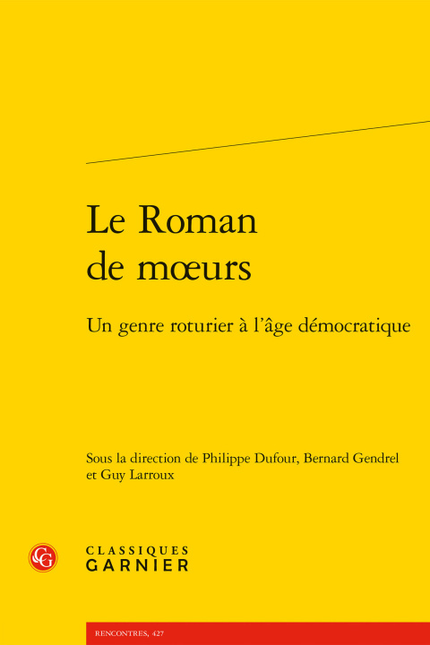 Buch Le Roman de moeurs 