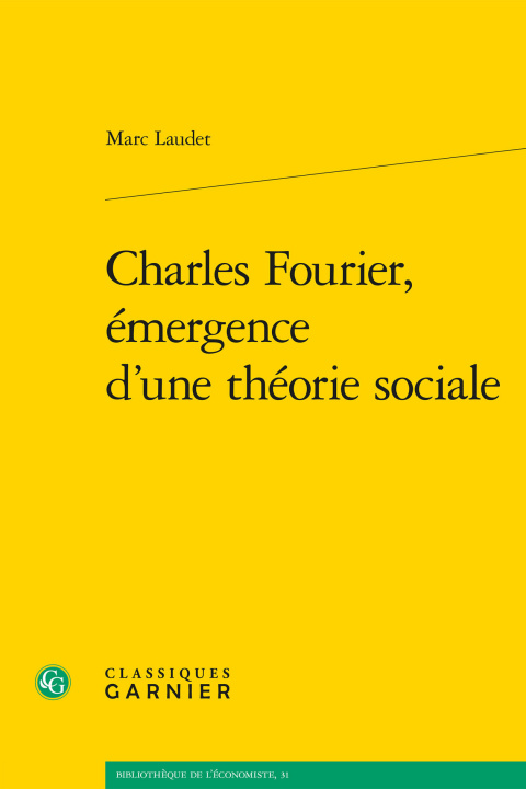 Kniha Charles Fourier, émergence d'une théorie sociale Laudet