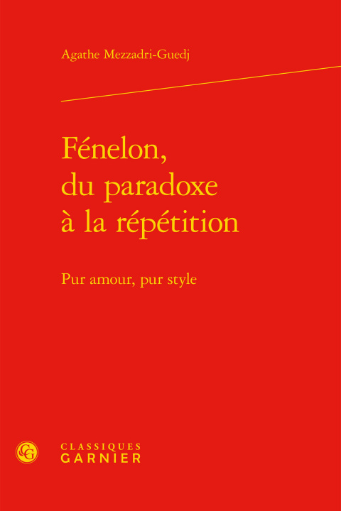Kniha Fénelon, du paradoxe à la répétition Mezzadri-Guedj