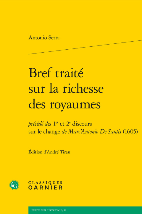 Buch Bref traité sur la richesse des royaumes Serra