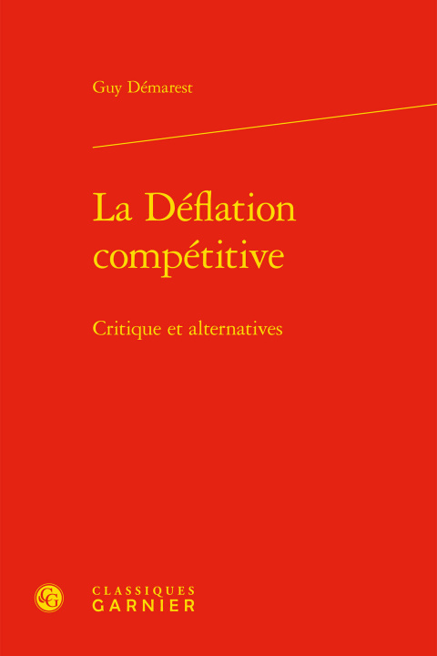 Knjiga La Déflation compétitive Démarest