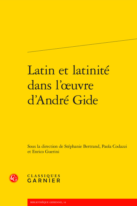 Carte Latin et latinité dans l'oeuvre d'André Gide 