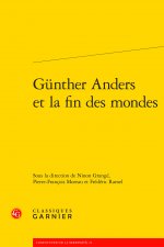 Carte Günther Anders et la fin des mondes 