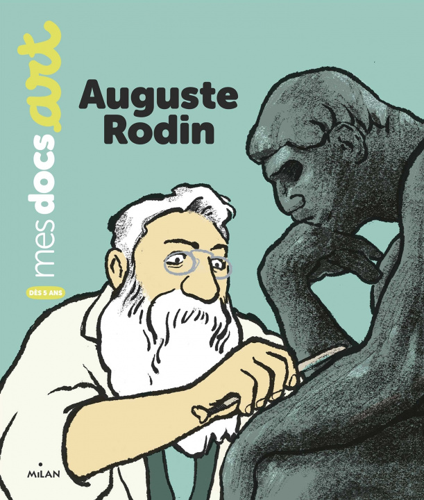 Knjiga Auguste Rodin Bénédicte Le Loarer