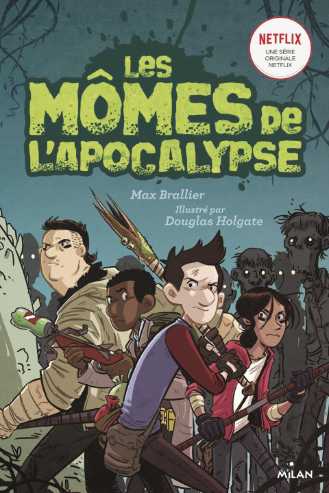 Kniha Les mômes de l'apocalypse, Tome 01 Max Brallier