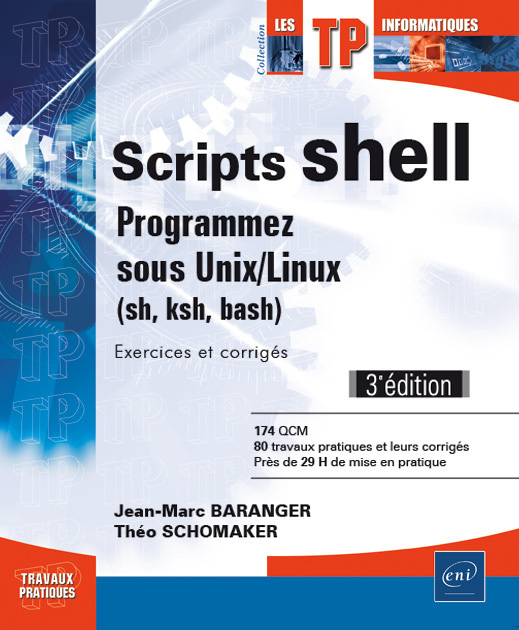 Knjiga Scripts shell - programmez sous Unix-Linux (sh, ksh, bash) SCHOMAKER