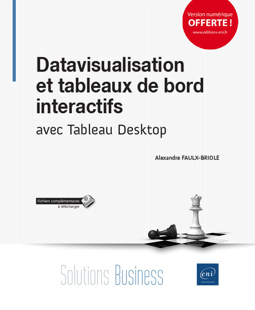 Kniha Datavisualisation et tableaux de bord interactifs avec tableau Desktop FAULX-BRIO