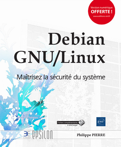 Книга Debian GNU-Linux - maîtrisez la sécurité du système PIERRE