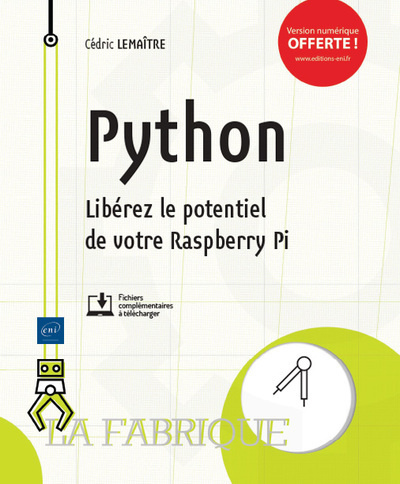 Knjiga Python - libérez le potentiel de votre Raspberry Pi LEMAITRE