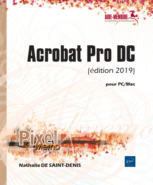 Könyv Acrobat Pro DC édition 2019 - pour PC-Mac DE SAINT-DE