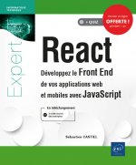 Könyv React - développez le front end de vos applications web et mobiles avec JavaScript CASTIEL