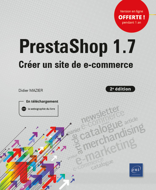 Книга PRESTASHOP 1.7 (2E EDITION) - CREER UN SITE DE E-COMMERCE MAZIER