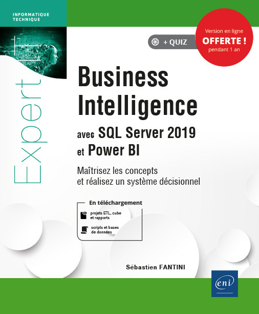 Knjiga Business intelligence avec SQL Server 2019 et Power BI - maîtrisez les concepts et réalisez un système décisionnel FANTINI