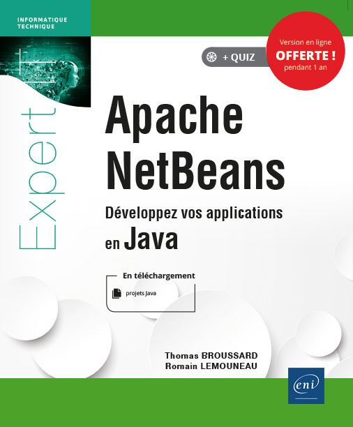 Knjiga APACHE NETBEANS - DEVELOPPEZ VOS APPLICATIONS EN JAVA Romain LEMOUNEAU