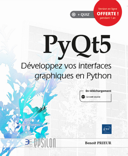 Knjiga PYQT5 - DEVELOPPEZ VOS INTERFACES GRAPHIQUES EN PYTHON Benoît PRIEUR