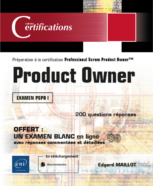 Kniha PRODUCT OWNER - PREPARATION A LA CERTIFICATION PROFESSIONAL SCRUM PRODUCT OWNER  (EXAMEN PSPO I) MAILLOT