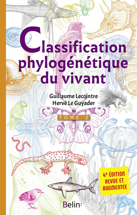 Kniha La classification phylogénétique du vivant - Tome 2 - 4e édition Lecointre