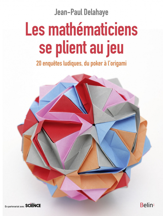 Knjiga Les mathématiciens se plient au jeu Delahaye