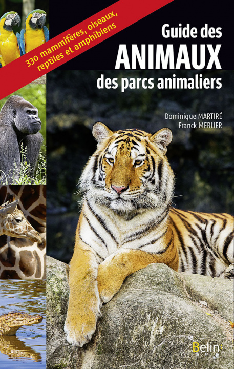Kniha Guide des animaux des parcs animaliers Merlier