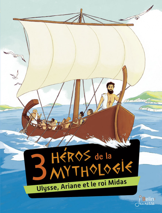 Kniha 3 héros de la mythologie Blain