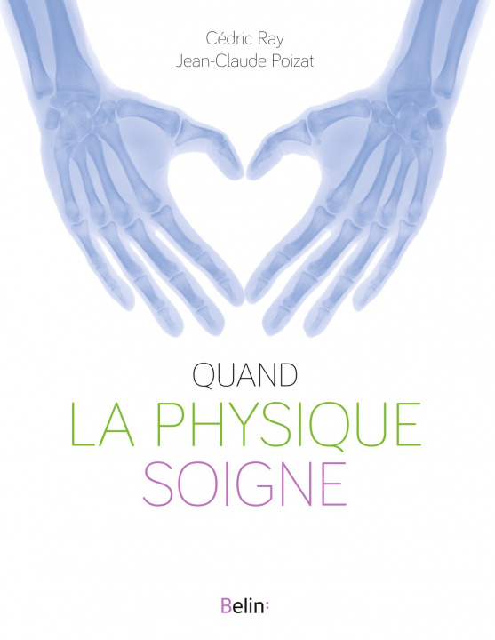 Boek Quand la physique soigne Poizat