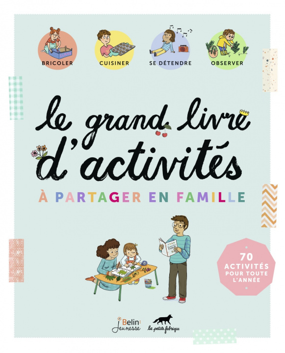 Buch Le grand livre d'activités à partager en famille 