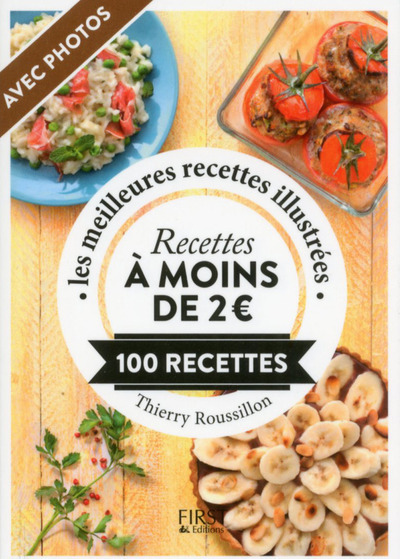 Könyv Le Petit livre de - Recettes à moins de 2&euro; en 100 recettes Thierry Roussillon
