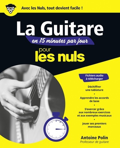 Libro Apprendre la guitare en 15 minutes par jour Mégapoche Pour les Nuls Antoine Polin