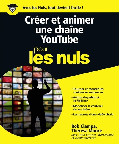 Книга Créer et animer une chaîne YouTube Pour les Nuls Rob Ciampa
