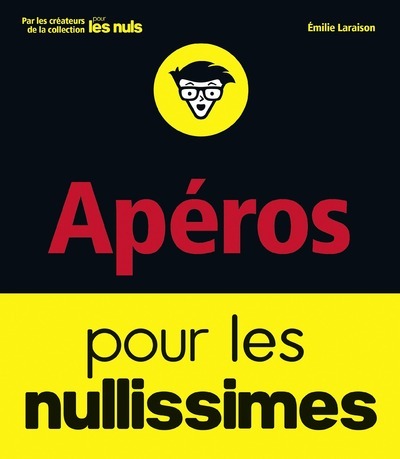 Buch Apéro pour les Nullissimes Émilie Laraison