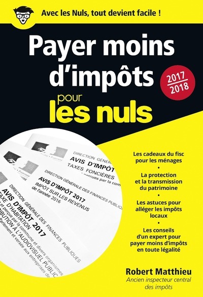 Kniha Payer moins d'impôt poche pour les Nuls 2017-2018 Robert Matthieu