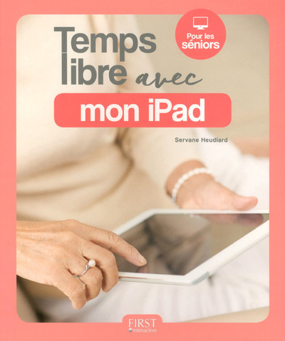 Knjiga Temps libre avec mon iPad Servane Heudiard