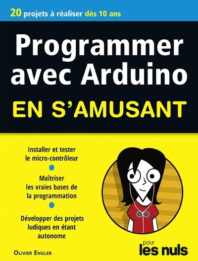 Książka Programmer en s'amusant Arduino, Mégapoche Pour les Nuls Olivier Engler