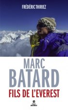 Книга Marc Batard fils de l'Everest Frédéric Thiriez