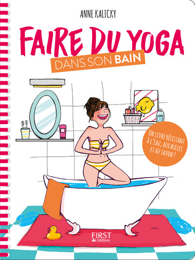 Книга Faire du yoga dans son bain Anne Kalicky