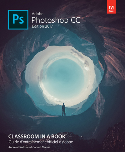 Kniha Photoshop CC Classroom in a Book -éd couleurs- Andrew Faulkner