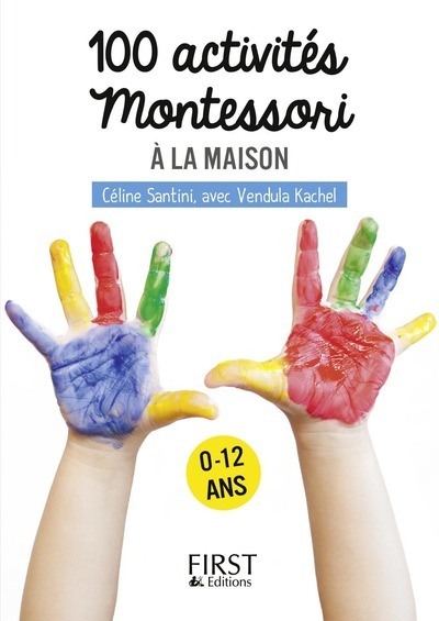 Carte Petit livre de - 100 activités Montessori à la maison Céline Santini