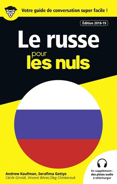 Kniha Guide de conversation le Russe pour les Nuls, 3e édition Andrew Kaufman