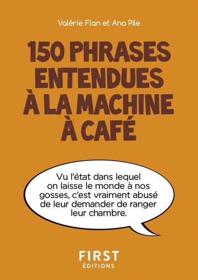 Buch Petit livre de - 150 phrases entendues à la machine à café Pile Ana