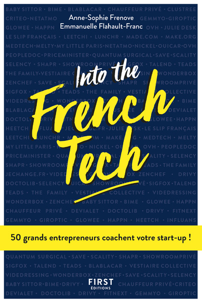 Kniha Into the French Tech - 50 grands entrepreneurs coachent votre star-up ! Anne-Sophie Frenove