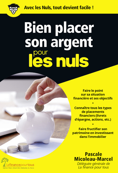 Книга Bien placer son argent Poche pour les Nuls Pascale Micoleau-Marcel