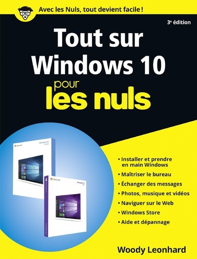 Könyv Tout sur Windows 10 Pour les Nuls, 3e Woody Leonhard