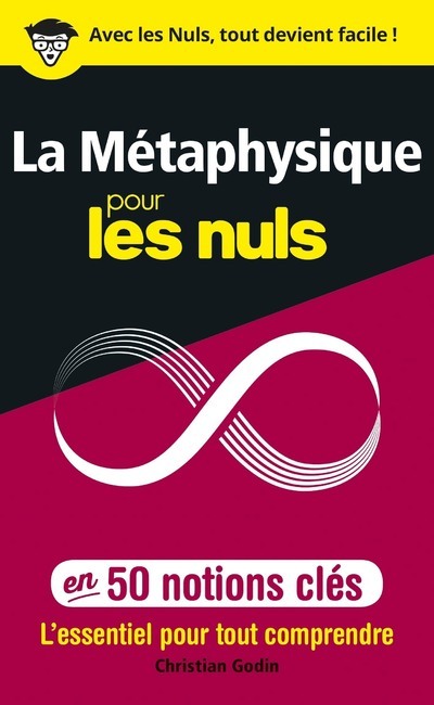 Book La Métaphysique pour les Nuls en 50 notions clés Christian Godin